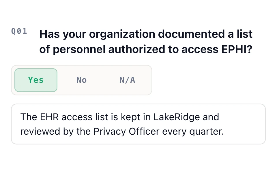 HIPAA assessment question, “Has your organization documented a list of personnel authorized to access EPHI?”, answered Yes with a note about quarterly reviews.