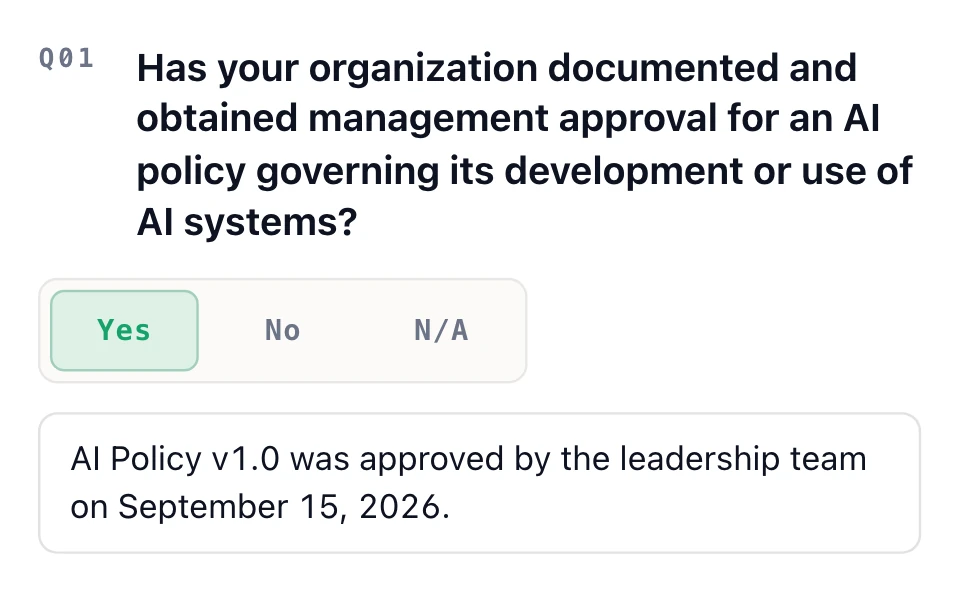 ISO/IEC 42001 assessment question about a management-approved AI policy, answered Yes with a note that leadership approved AI Policy v1.0.