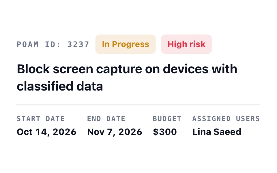 Remediation task “Block screen capture on devices with classified data”: in progress and high risk, with its dates, a $300 budget, and its owner.